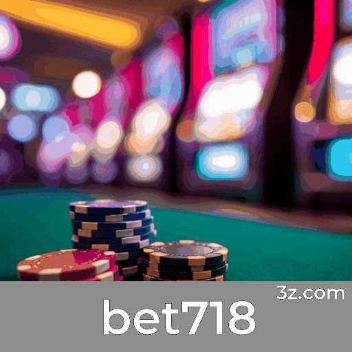 bet718: Experimente privilégios e gestão de conta premium